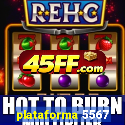 plataforma 5567